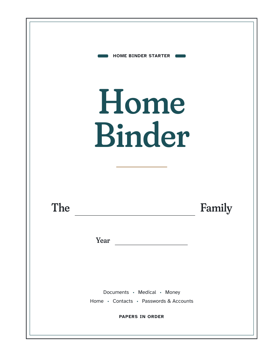 First page of the printable Home Binder Starter: a plain cover with the binder title, a line for the family name and a line for the year.